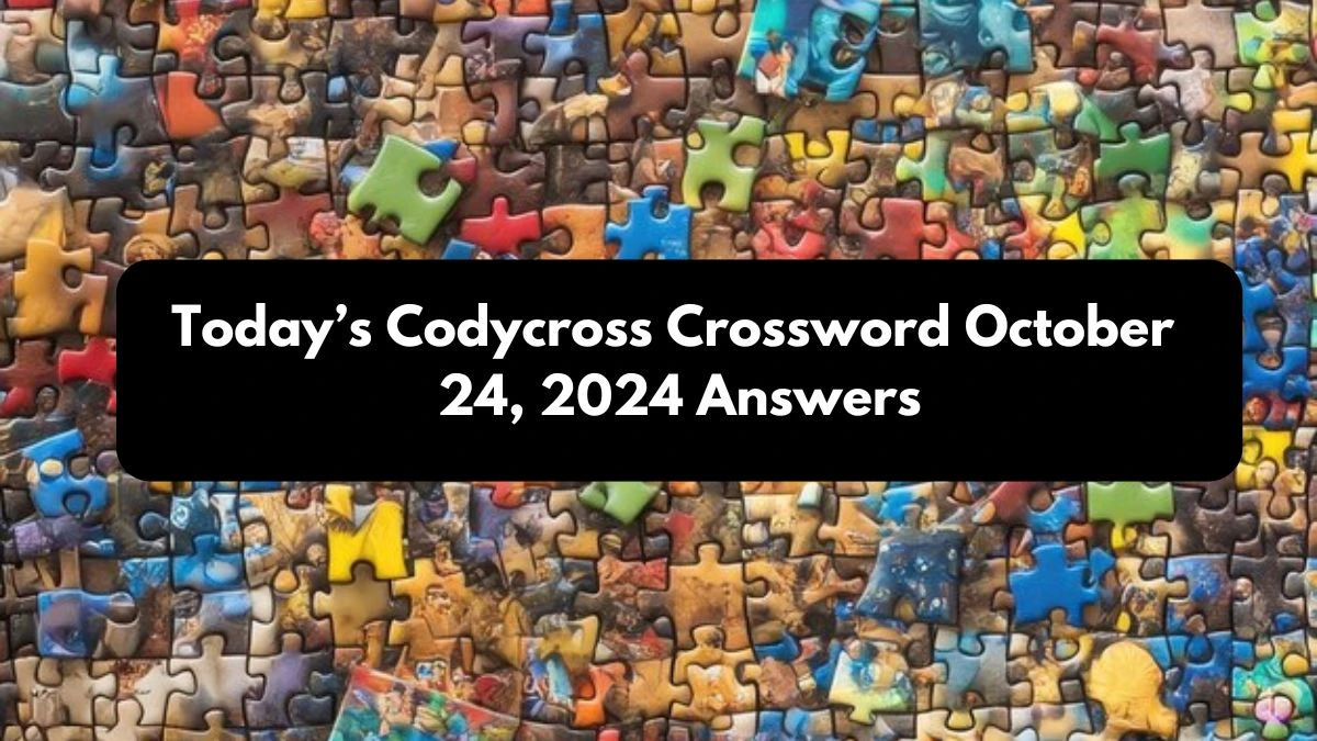 Today’s Codycross Crossword October 24, 2024 Answers