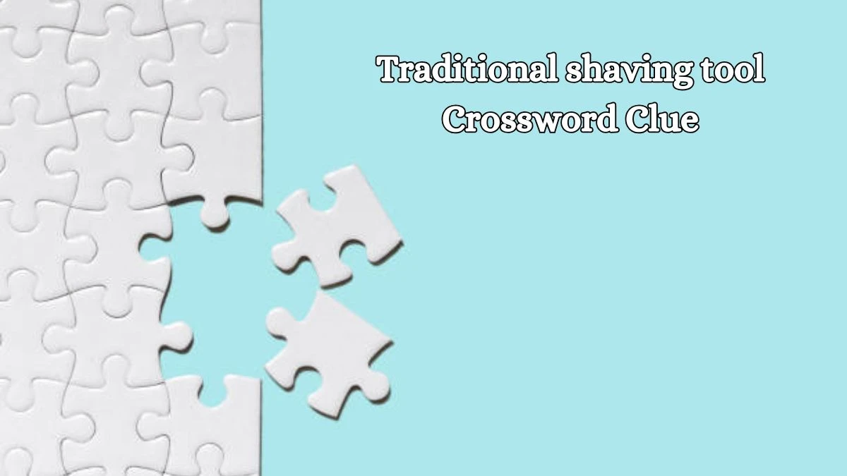 LA Times Traditional shaving tool Crossword Puzzle Answer from October 19, 2024