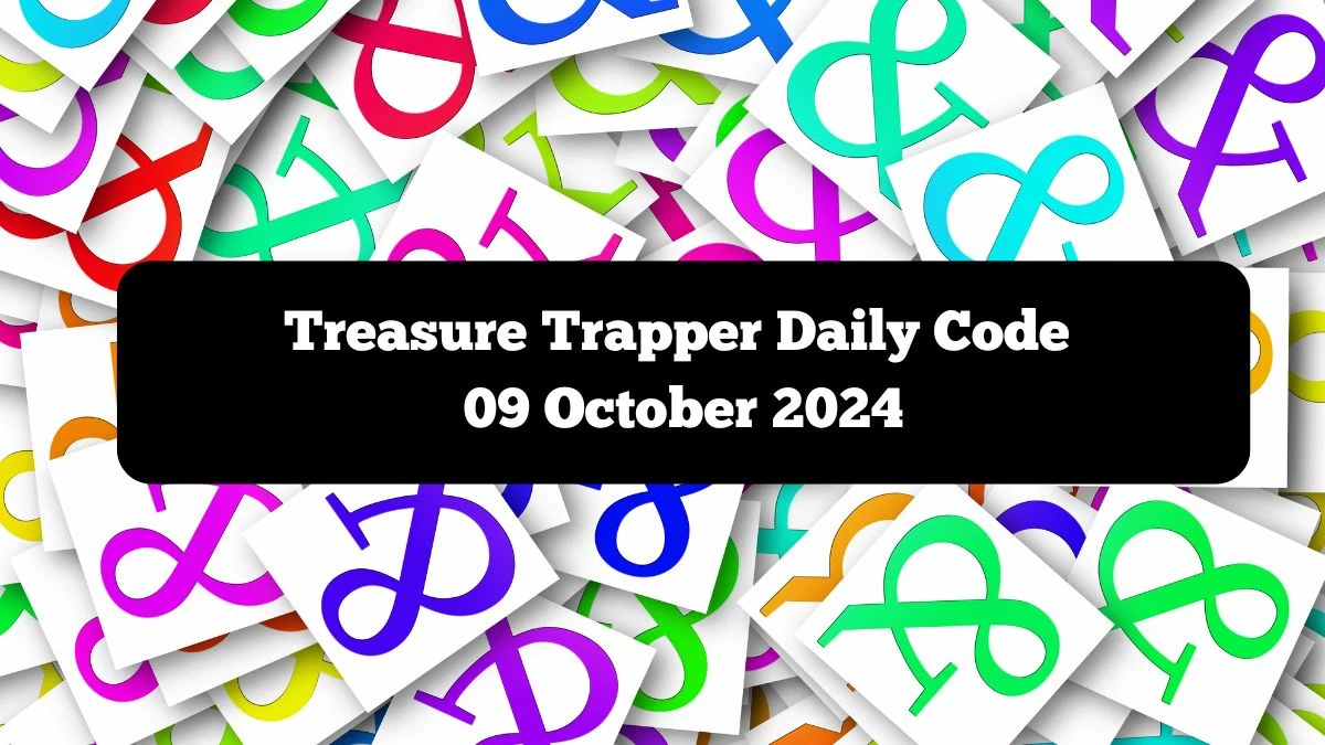 Treasure Trapper Daily Code 09 October 2024