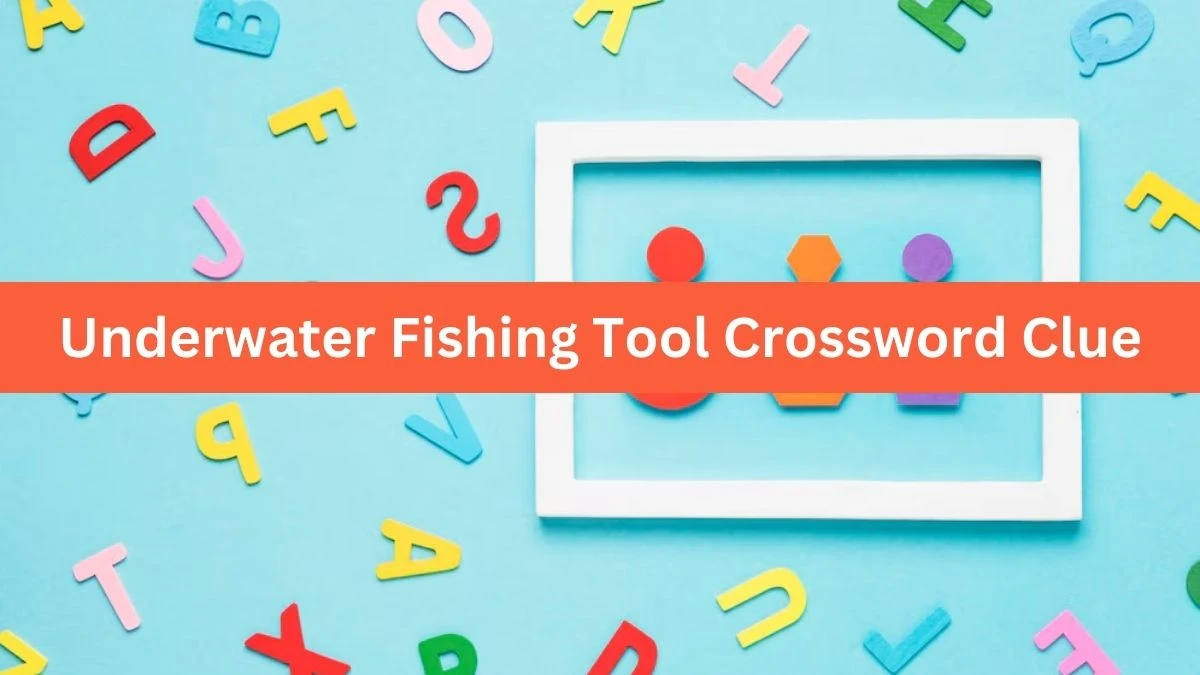 Underwater Fishing Tool 7 Little Words Puzzle Answer from October 05, 2024