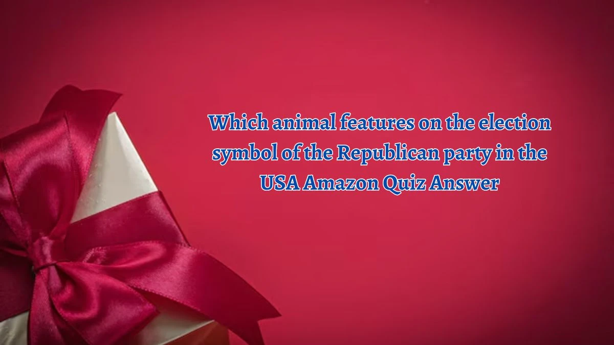 Which animal features on the election symbol of the Republican party in the USA Amazon Quiz Answer Today October 01, 2024