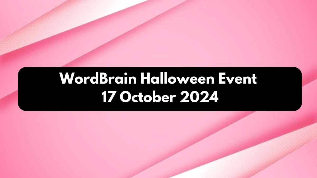 WordBrain Halloween Event 17 October 2024 Answers Updated