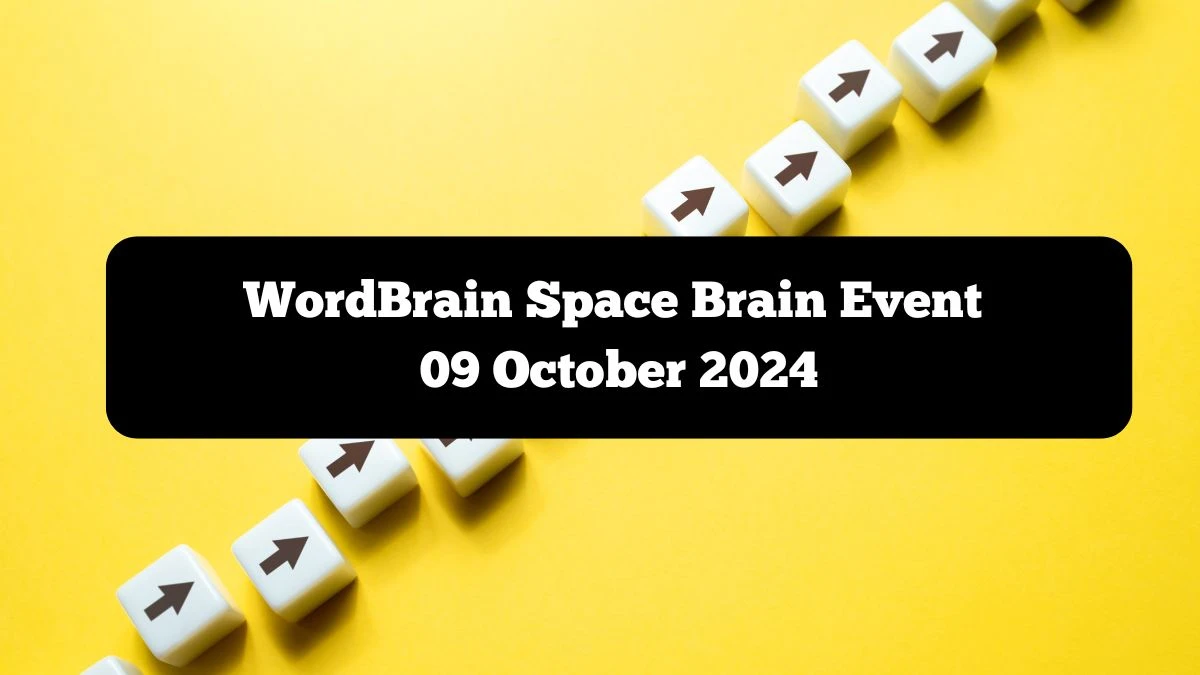 WordBrain Space Brain Event 09 October 2024 Answers Updated