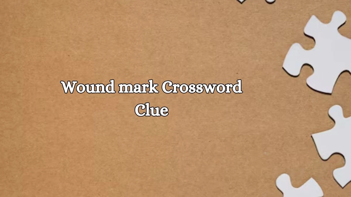 Wound mark 4 Letters Crossword Clue Puzzle Answer from October 16, 2024