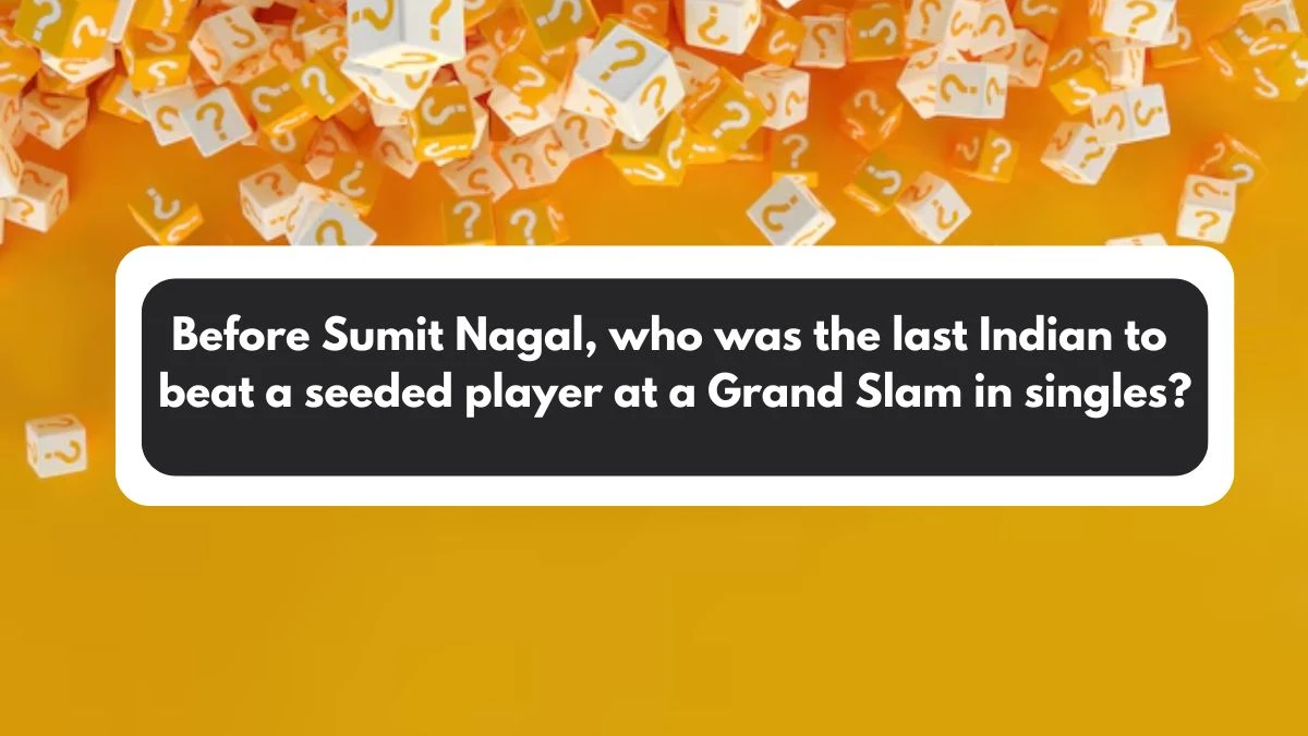 Before Sumit Nagal, who was the last Indian to beat a seeded player at a Grand Slam in singles? Amazon Quiz Answer Today November 01, 2024