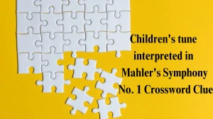 LA Times Children's tune interpreted in Mahler's Symphony No. 1 Crossword Clue Answers with 12 Letters from November 30, 2024