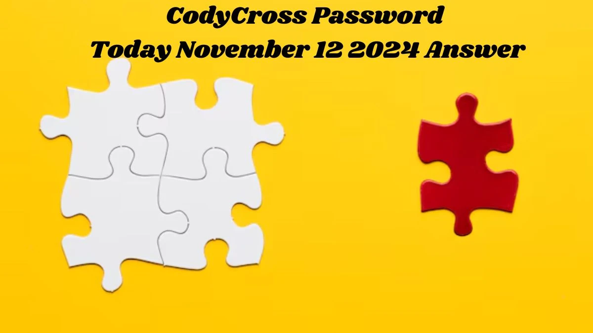 CodyCross Password Today November 12 2024 Answer