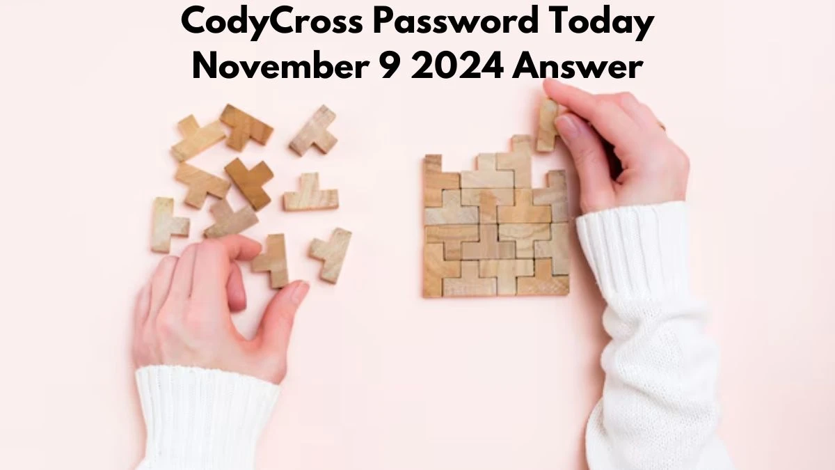 CodyCross Password Today November 9 2024 Answer