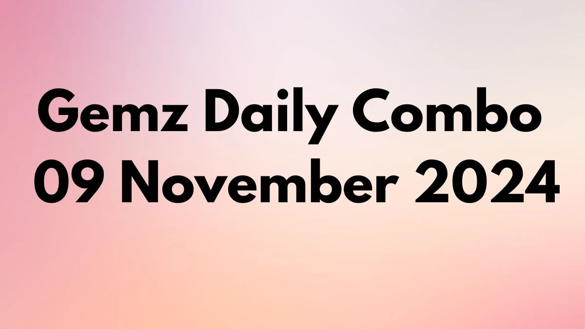 Gemz Daily Combo 09 November 2024 - Cards for Coins!