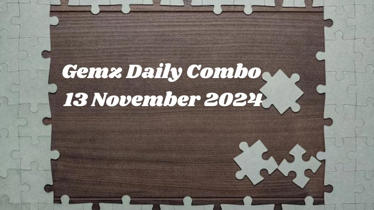 Gemz Daily Combo 13 November 2024 - Cards for Coins!