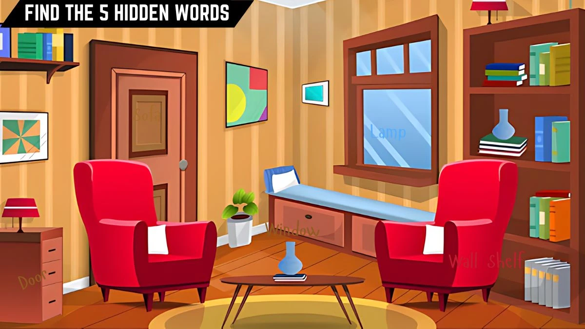 Genius IQ Test: Only detective minds can spot the 5 Hidden Words in this Living Room Image in 10 Secs