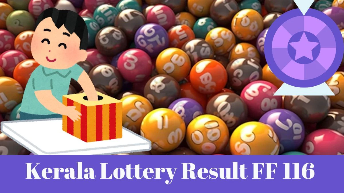 Kerala Lottery Result FF 116 FF 116 Fifty Fifty Lottery Result Today