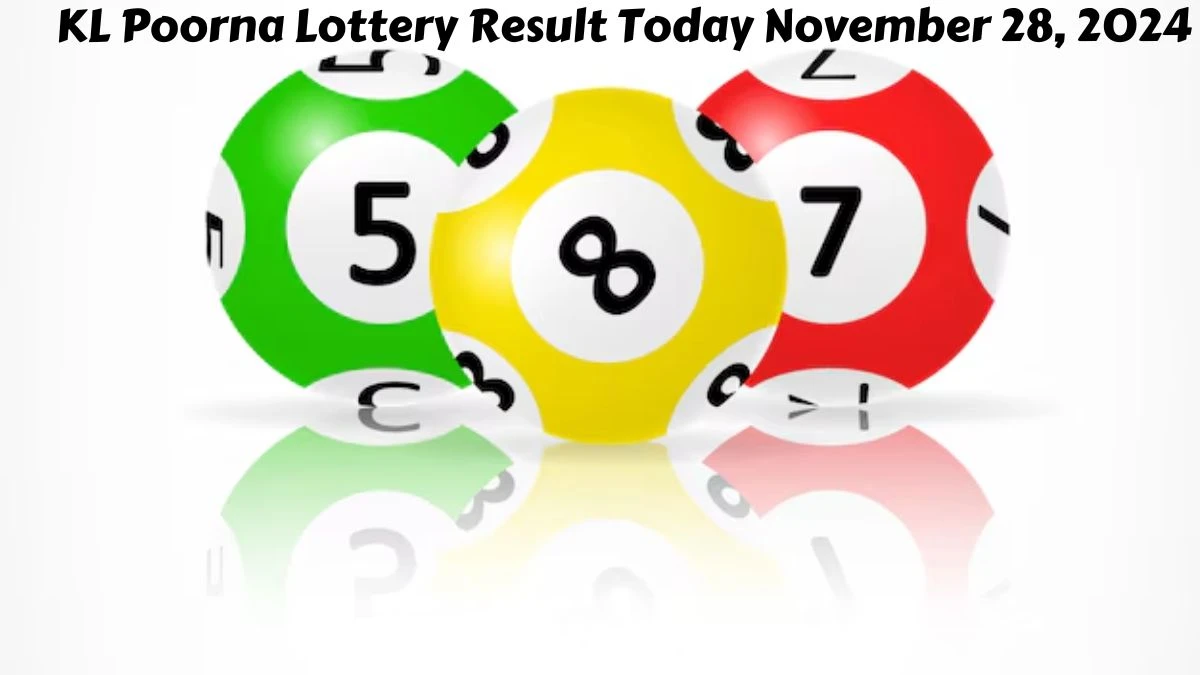 KL Poorna Lottery Result Today November 28, 2024