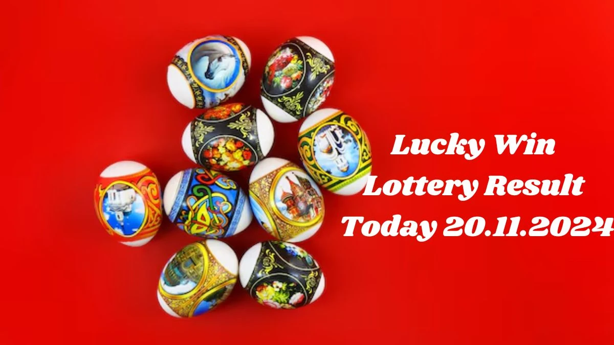 Lucky Win Lottery Result Today 20.11.2024