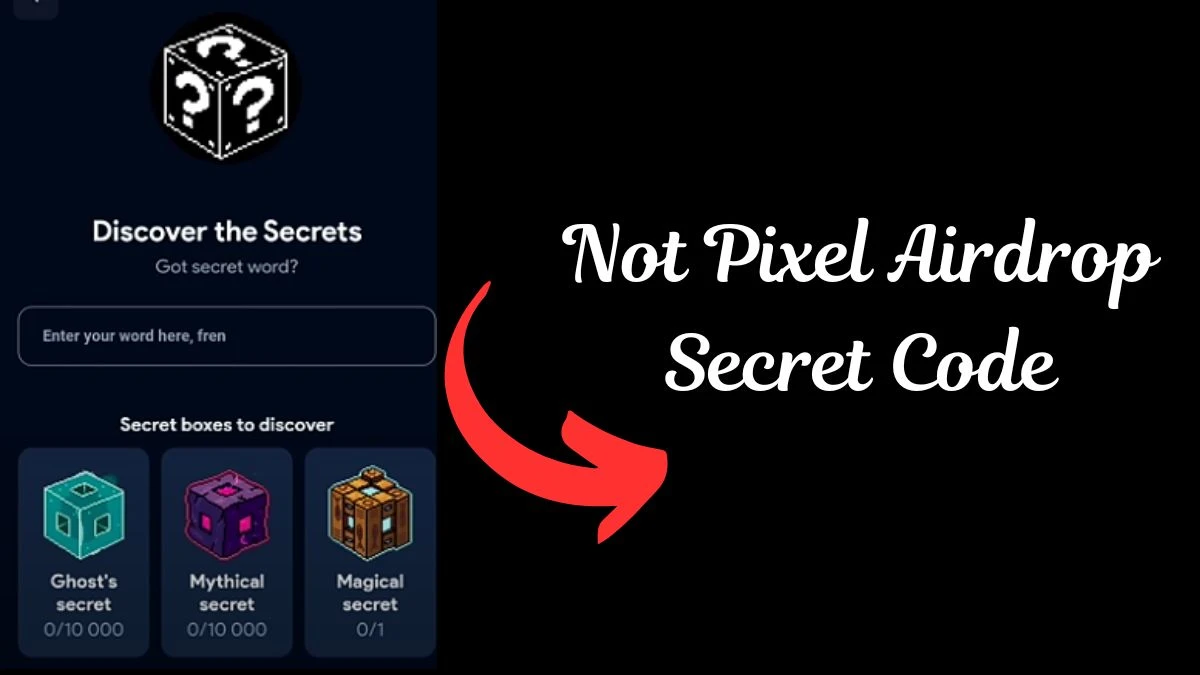 Not Pixel Airdrop Secret Code Today 13 November 2024