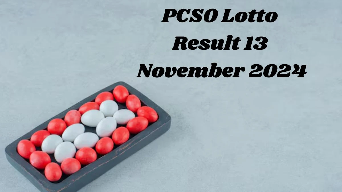 PCSO Lotto Result 13 November 2024