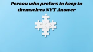 Person who prefers to keep to themselves NYT Answer