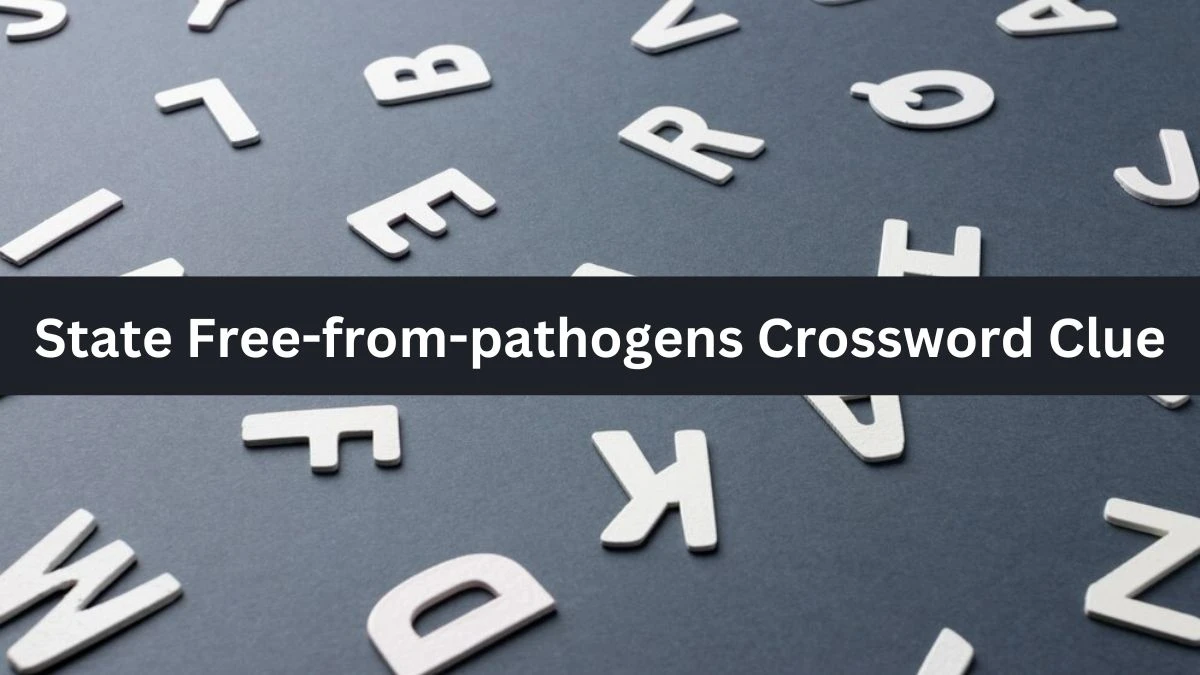 State Free-from-pathogens 7 Little Words Puzzle Answer from November 02, 2024