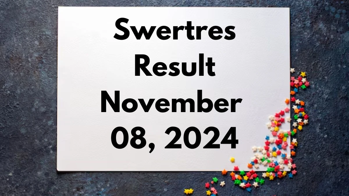 Swertres Result November 08, 2024 - Winning Numbers Announced!