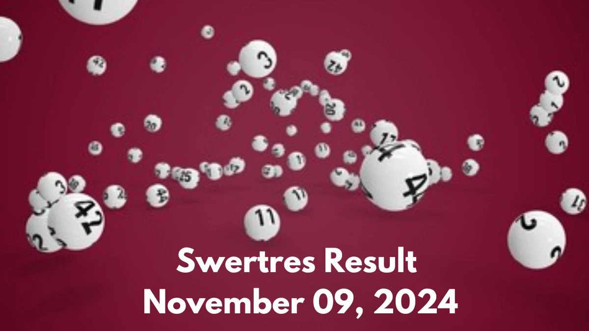 Swertres Result November 09, 2024 - Winning Numbers Announced!