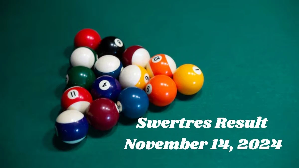 Swertres Result November 14, 2024 - Winning Numbers Announced!