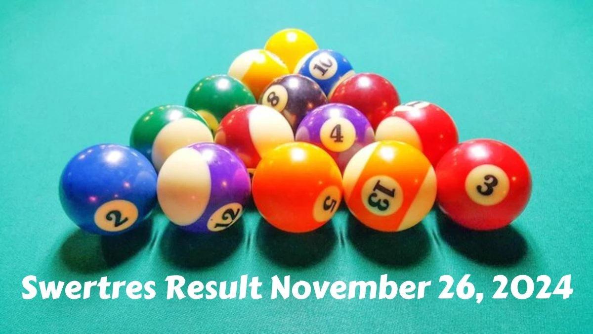 Swertres Result November 26, 2024 - Winning Numbers Announced!