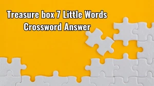 Treasure box 7 Little Words Puzzle Answer November 15, 2024