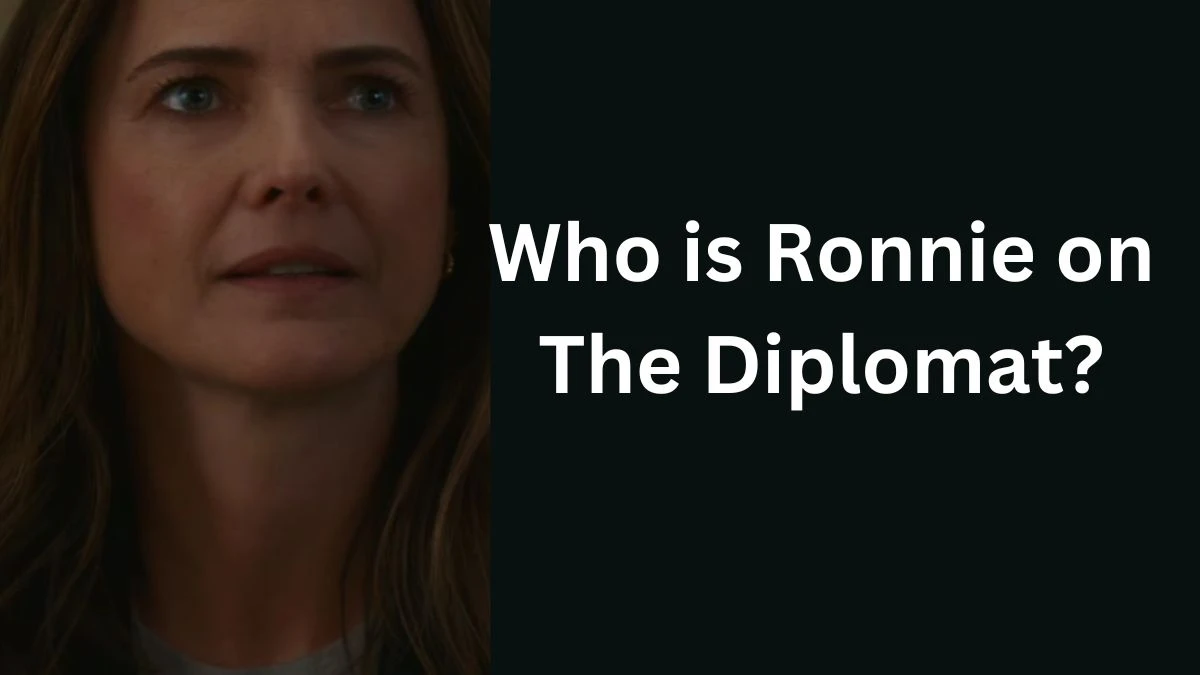 Who is Ronnie on The Diplomat? How did Ronnie Die?