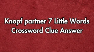 Knopf partner 7 Little Words Crossword Clue Answer