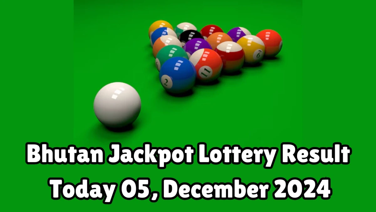 Bhutan Jackpot Lottery Result Today 05, December 2024