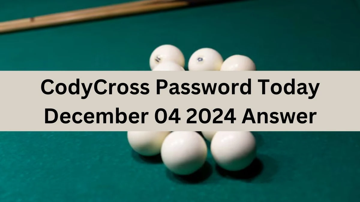 CodyCross Password Today December 04 2024 Answer