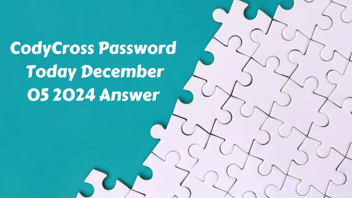 CodyCross Password Today December 05 2024 Answer