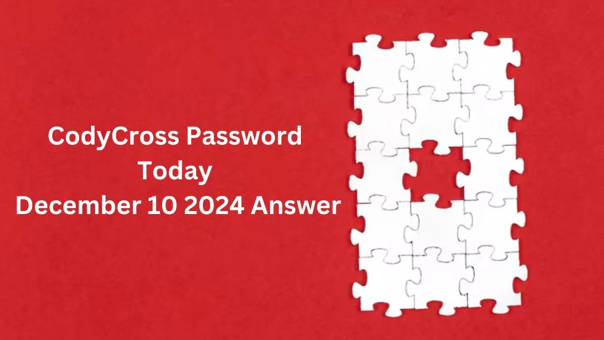 CodyCross Password Today December 10 2024 Answer