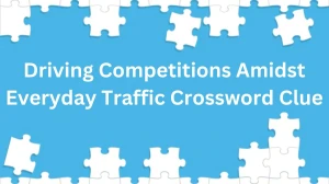 Driving Competitions Amidst Everyday Traffic NYT Crossword Clue Puzzle Answer from December 07, 2024