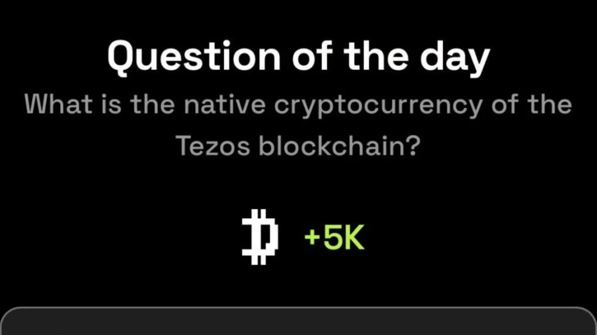 Dropee question of the day code 10 December What is the native cryptocurrency of the Tezos blockchain?