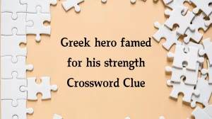 Greek hero famed for his strength Crossword Clue Puzzle Answer from December 15, 2024