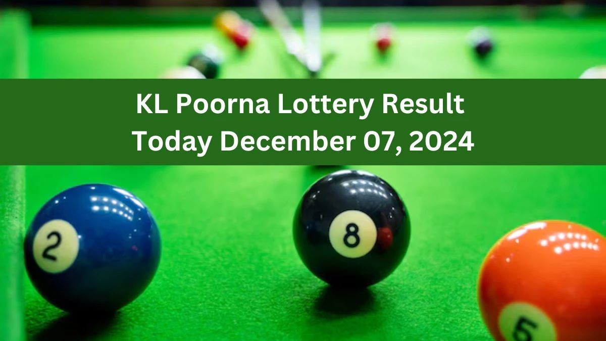 KL Poorna Lottery Result Today December 07, 2024