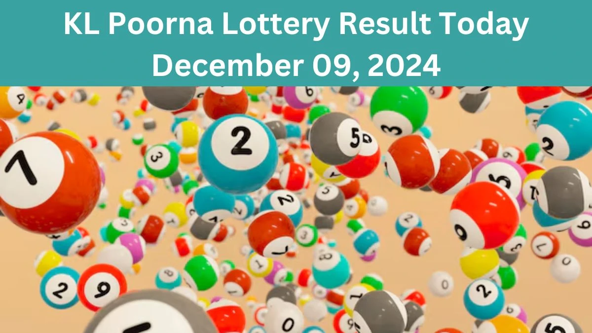 KL Poorna Lottery Result Today December 09, 2024