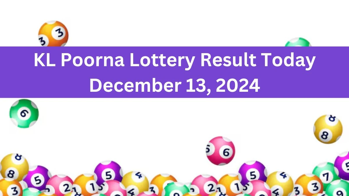 KL Poorna Lottery Result Today December 13, 2024