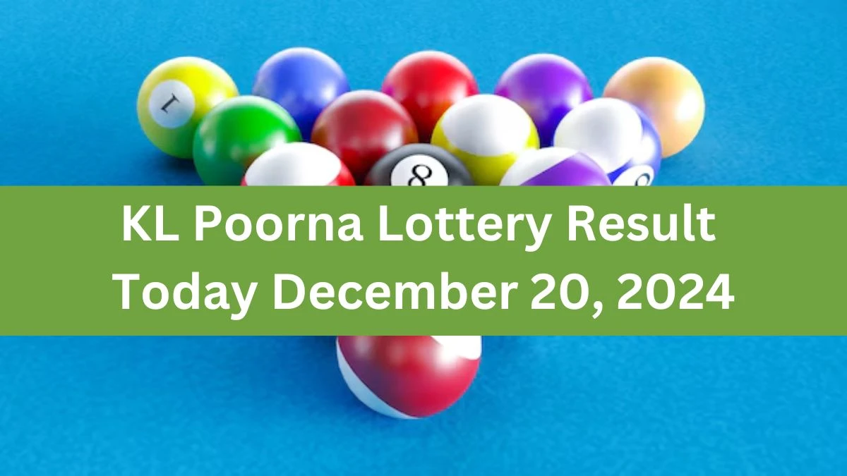 KL Poorna Lottery Result Today December 20, 2024