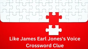 Like James Earl Jones's Voice Crossword Clue Wall Street Puzzle Answer from December 10, 2024