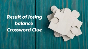 Result of losing balance 7 Little Words Puzzle Answer from December 03, 2024