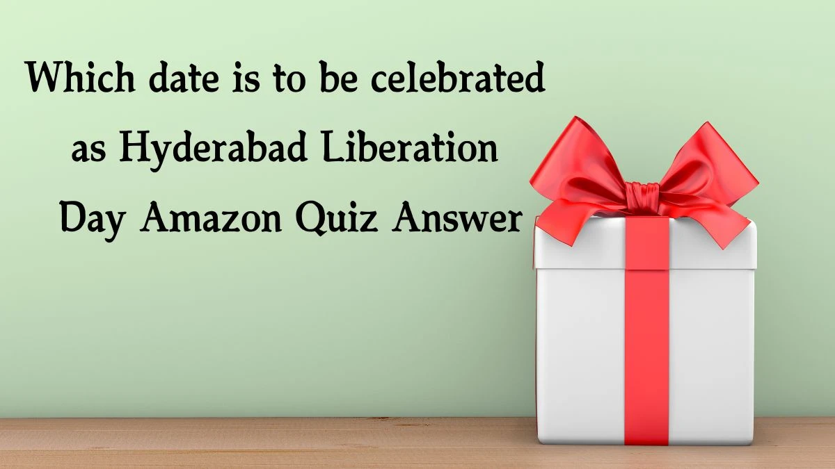 Which date is to be celebrated as Hyderabad Liberation Day Amazon Quiz Answer Today January 2, 2025