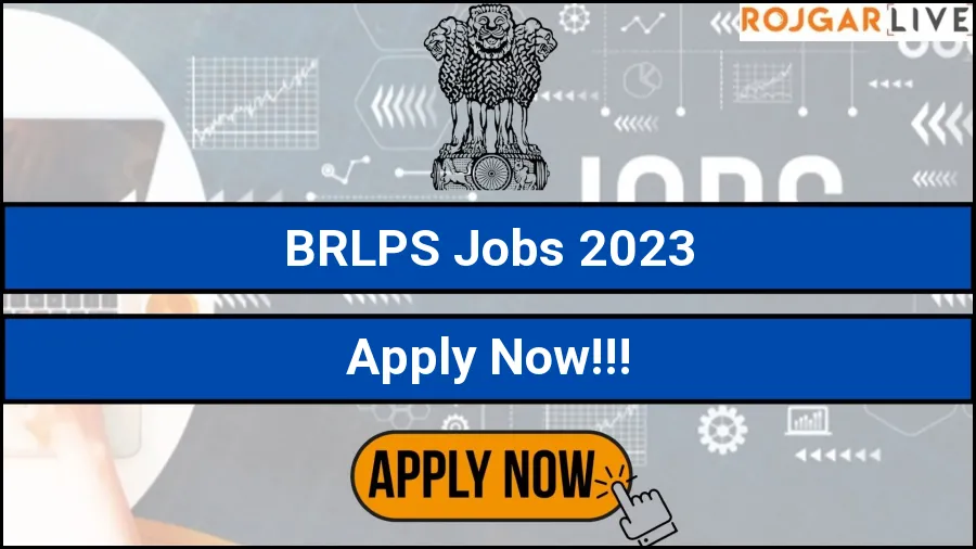 BRLPS Chief Executive Recruitment 2023, 1 Job Vacancies,Eligibility, Selection Process BRLPS Chief Executive Recruitment 2023, 1 Job Vacancies,Eligibility, Selection Process