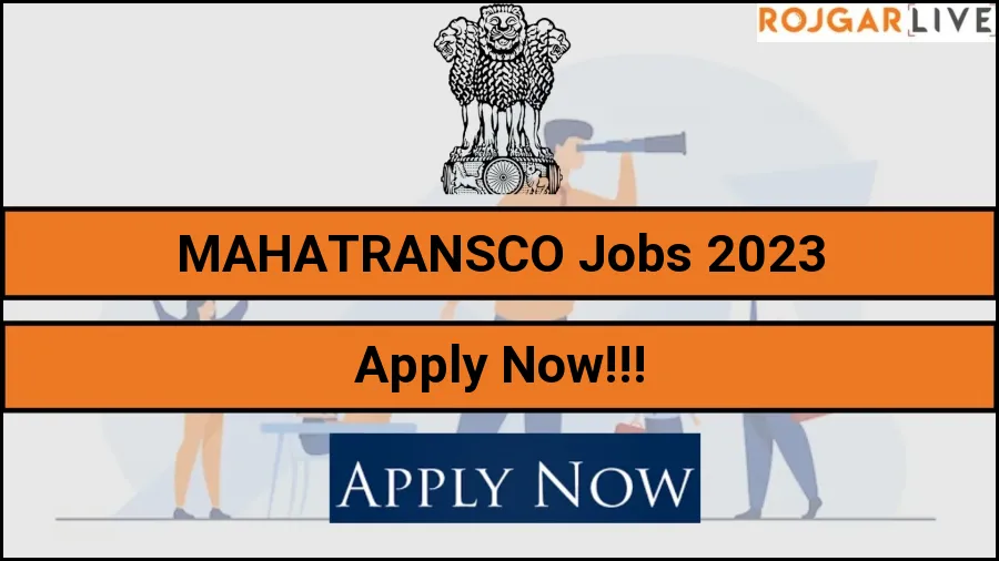 MAHATRANSCO Recruitment 2023 Online Apply for 2541 Electrical Assistant, Technician, Senior Technician Job Vacancies Notifications