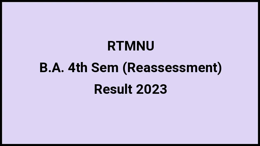 Rashtrasant Tukadoji Maharaj Nagpur University Result 2023 (Out) Direct Link to Check Result for B.A. 4th Sem (Reassessment), Mark sheet at nagpuruniversity.ac.in - ​21 Nov 2023
