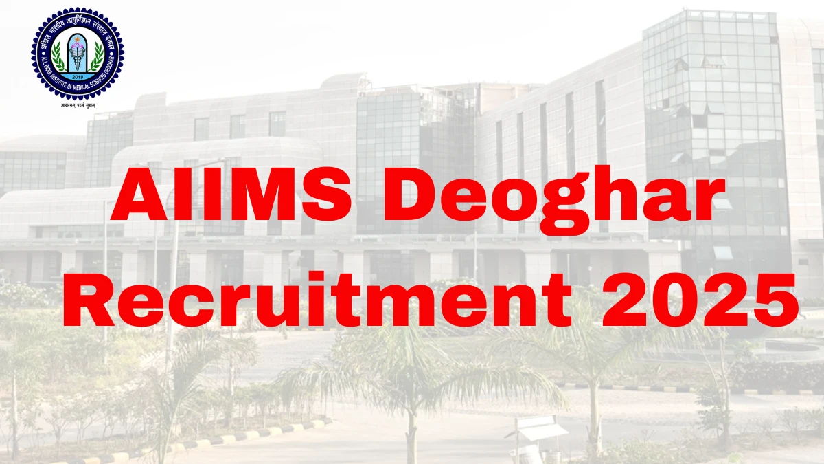 AIIMS Deoghar Senior Resident Recruitment 2025 Notification Out Apply Online for 183 Posts AIIMS Deoghar Senior Resident Recruitment 2025 Notification Out Apply Online for 183 Posts
