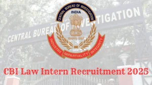 CBI Law Intern Recruitment 2025 Notification Out Apply Online for 30 Posts