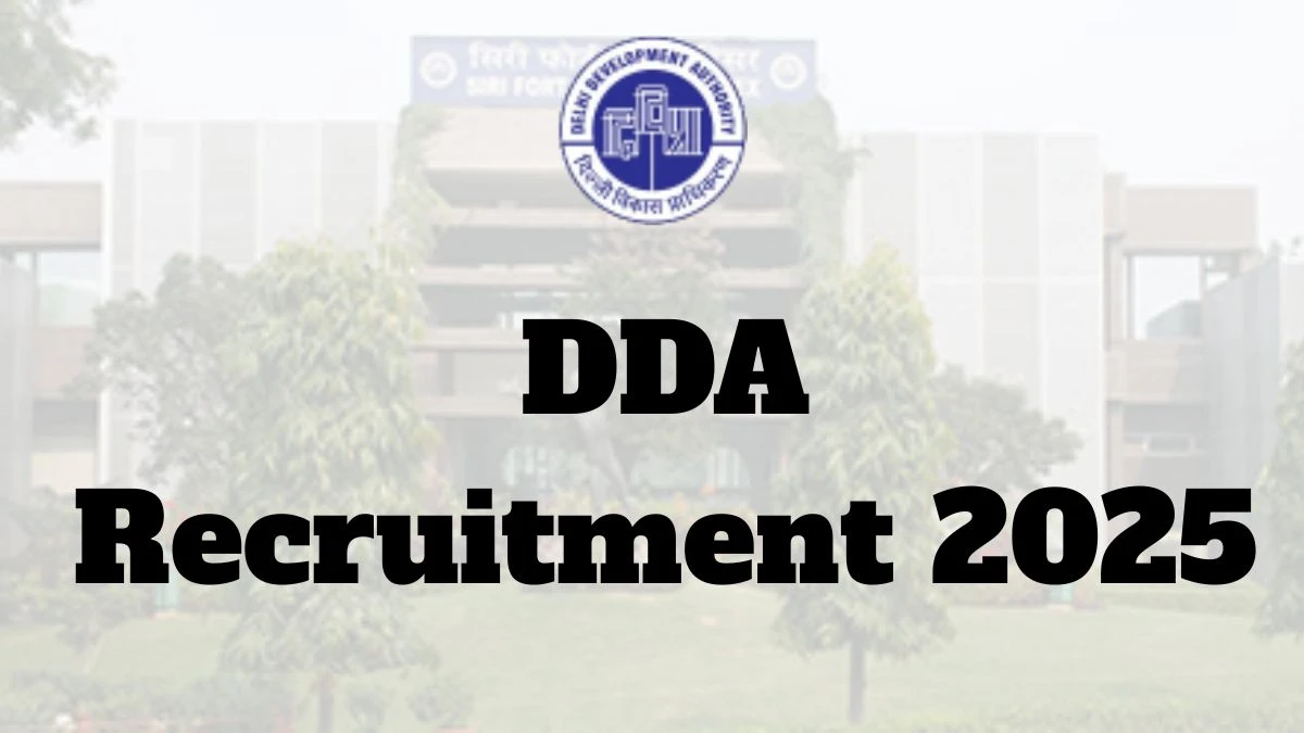 DDA Recruitment 2025 Short Notification Out Apply Online for 1383 Junior Engineer, ASO and More Posts DDA Recruitment 2025 Short Notification Out Apply Online for 1383 Junior Engineer, ASO and More Posts