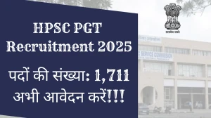 HPSC PGT Recruitment 2025 Notification Out Apply Online for 1,711 Posts